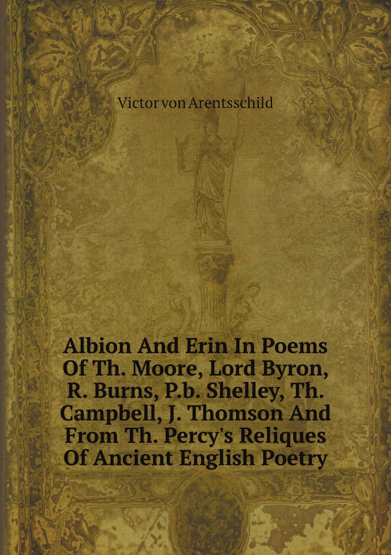 

Albion And Erin In Poems Of Th. Moore, Lord Byron, R. Burns, P.b. Shelley, Th. Campbell