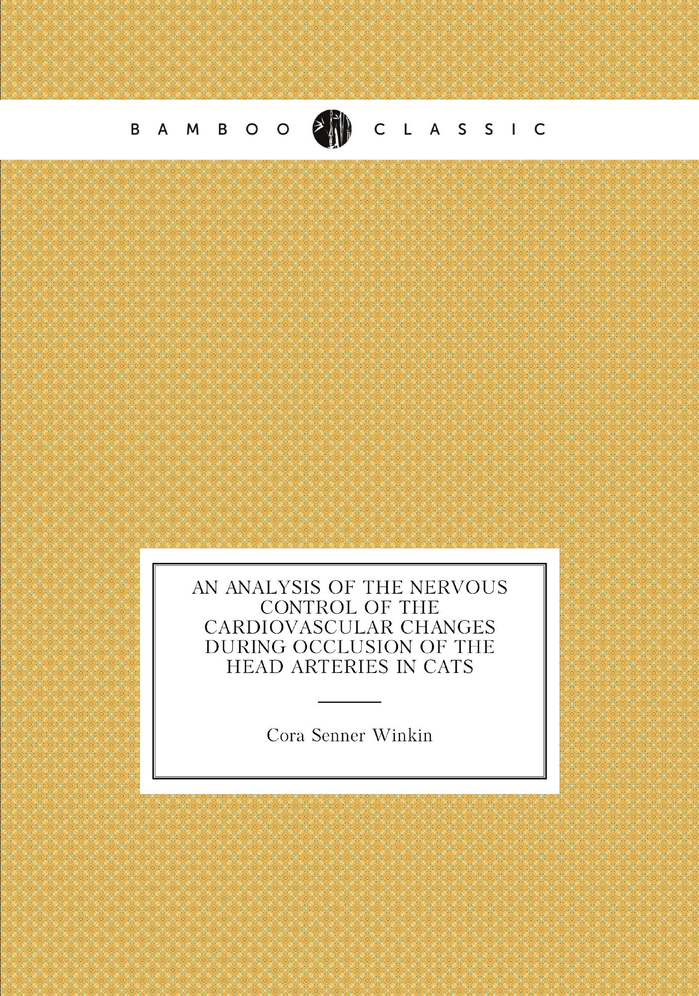 

An analysis of the nervous control of the cardiovascular changes during occlusion