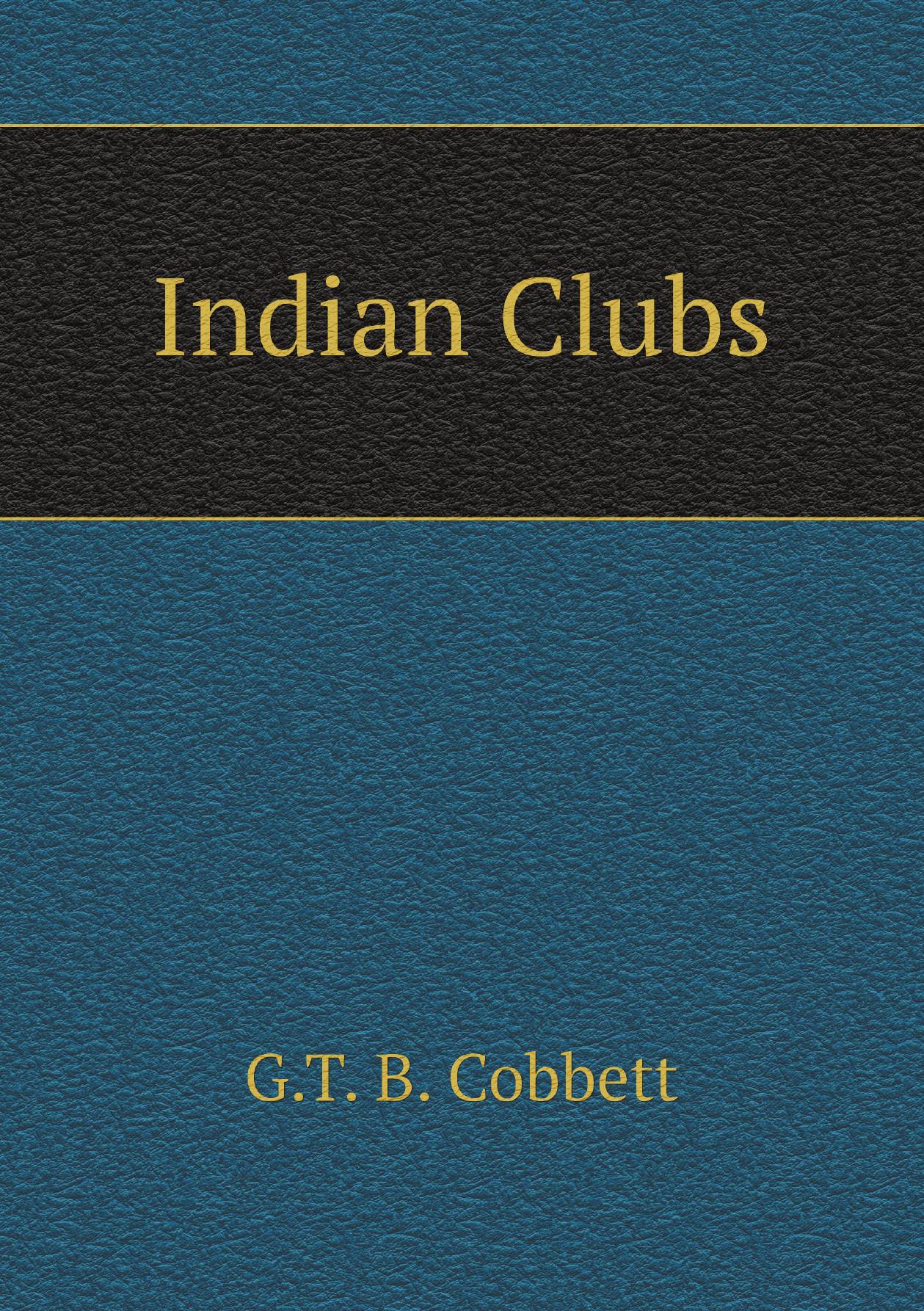 

Indian Clubs