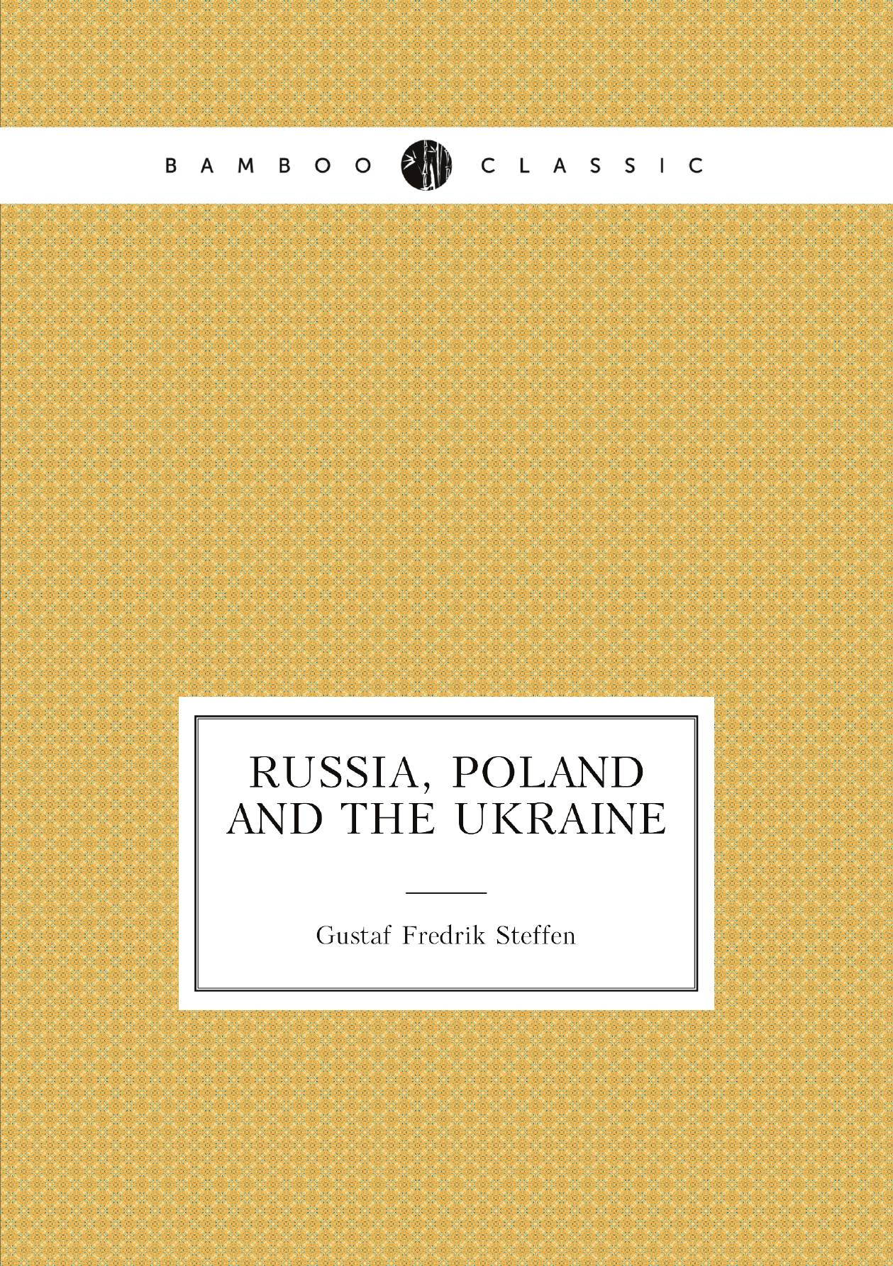

Russia, Poland and the Ukraine