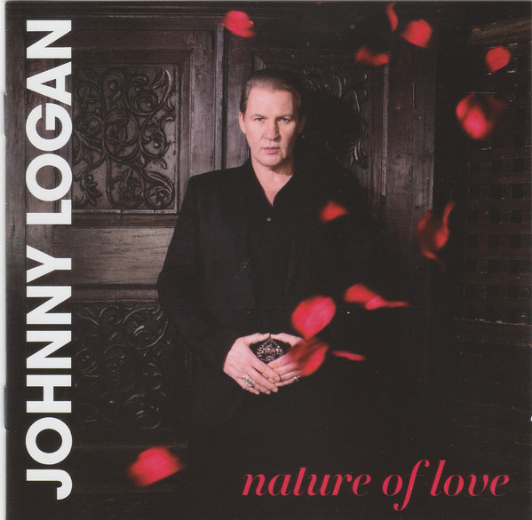 Johnny Logan: Nature Of Love (1 CD)