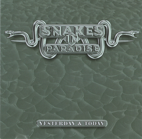 

Snakes in Paradise: Yesterday & Today (1 CD)