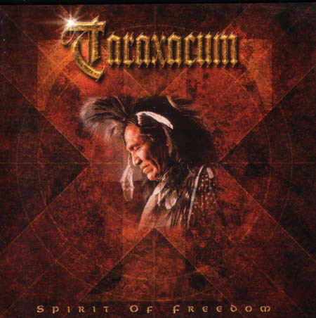 Taraxacum: Spirit of Freedom (1 CD)