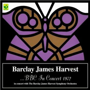 Barclay James Harvest In Concert  ?– ...BBC In Concert 1972 (1 CD)