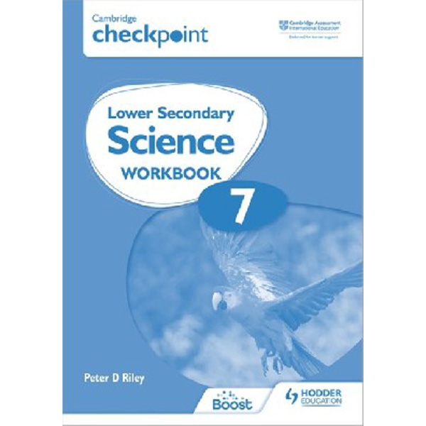 

Cambridge checkpoint lower secondary science workbook 7 / Riley, Peter