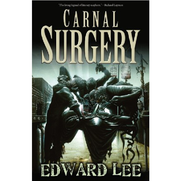 

Carnal Surgery / Lee Edward Jr.