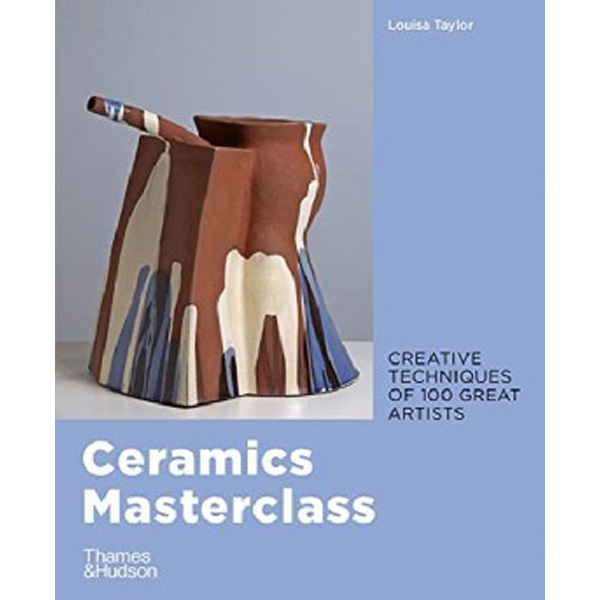 

Ceramics masterclass / Taylor, Louisa