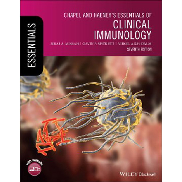 

Chapel and Haeney's Essentials of Clinical Immunol ogy, 7th Edition / Misbah