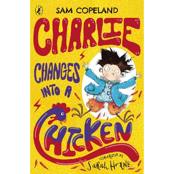

Charlie Changes Into a Chicken / Copeland, Sam