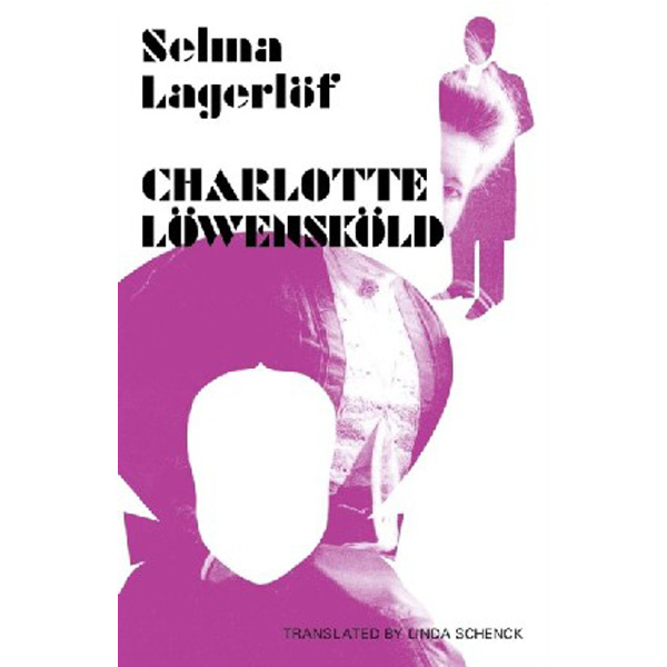 

Charlotte lowenskold / Lagerlof, Selma