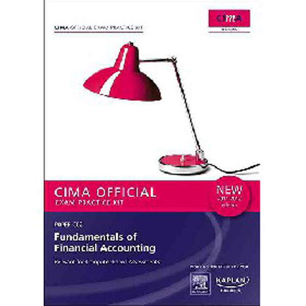 

CIMA Official Exam Practice Kit: Fundamentals of Financial Accounting / CIMA Publishing