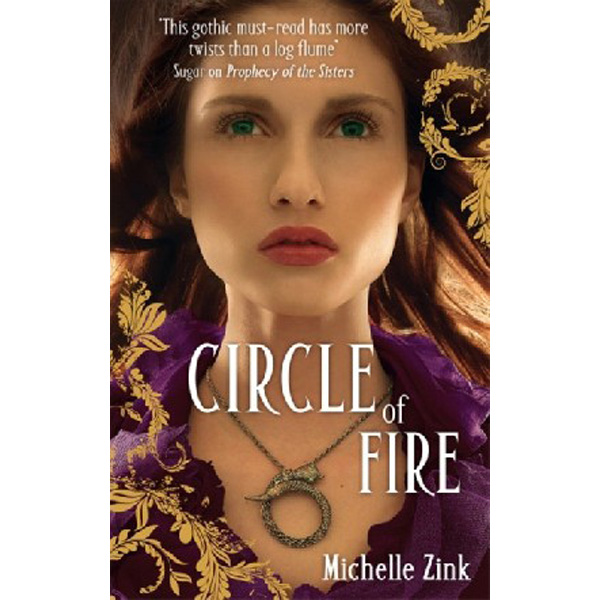 

Circle of Fire / Zink Michelle