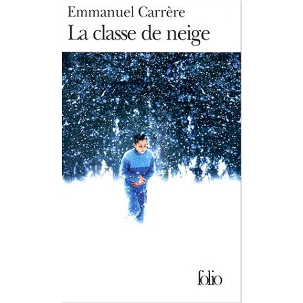 

Classe de Neige (La) / Carrere, Emmanuel