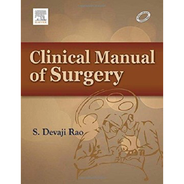 

Clinical Manual of Surgery / Rao S Devaji