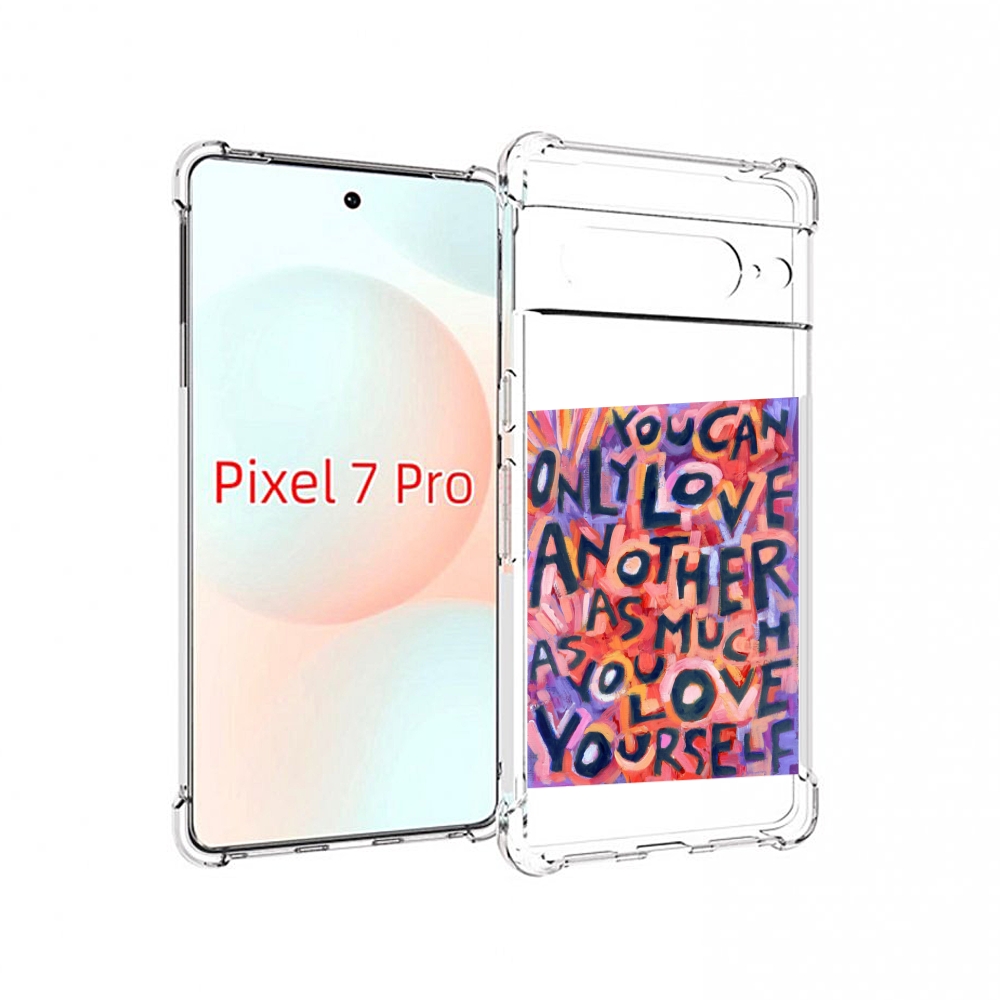 

Чехол Mypads Ты-Можешь-Только-Любить Для Google Pixel 7 Pro, Прозрачный, Tocco