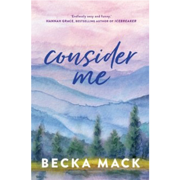 

Consider Me / Mack Becka