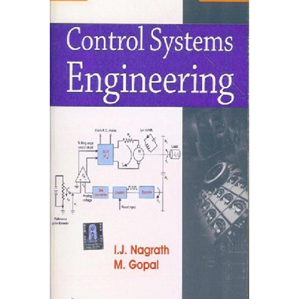 

Control systems engineering / Nagrath, I.j. Gopal, M.