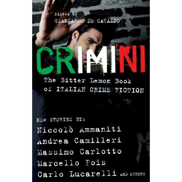 

Crimini / Ammaniti, Niccolo Camilleri, Andrea Carlotto, Mass