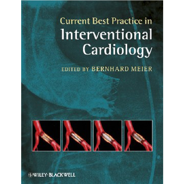 

Current Best Practice in Interventional Cardiology / Meier B.