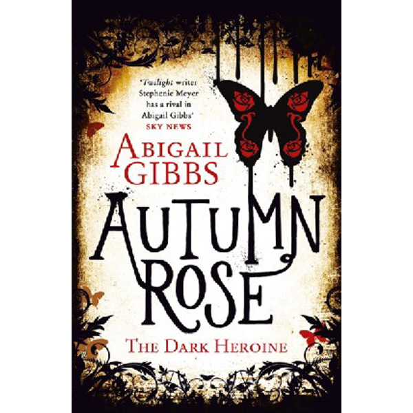 

Dark Heroine 2 Autumn Rose / Abigail Gibbs
