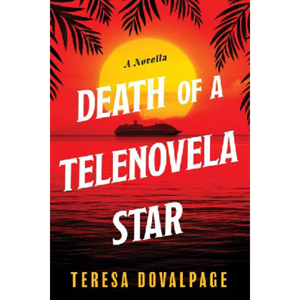 

Death Of A Telenovela Star / Dovalpage, Teresa