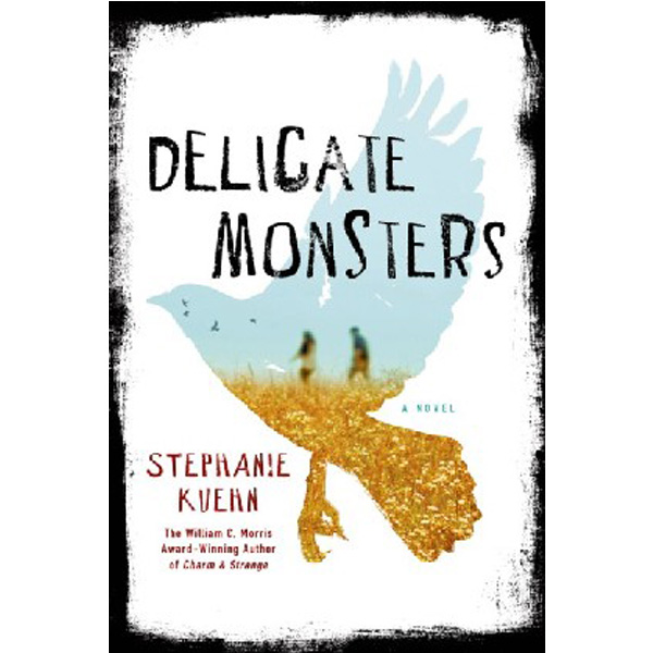 

Delicate Monsters HB / Kuehn Stephanie