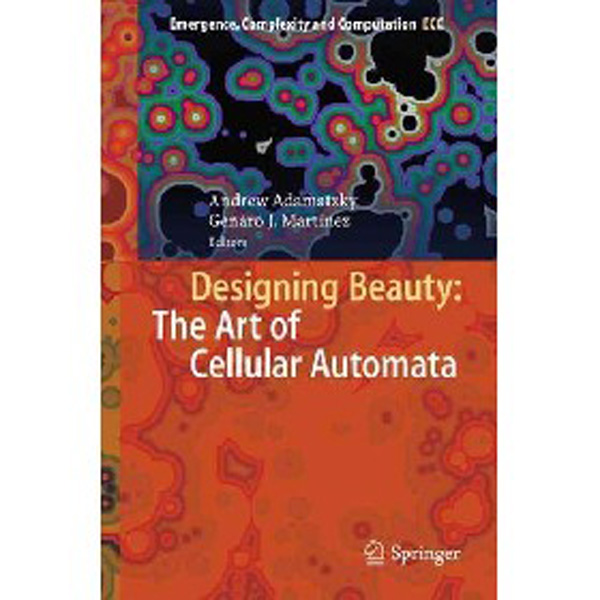 

Designing beauty: the art of cellular automata