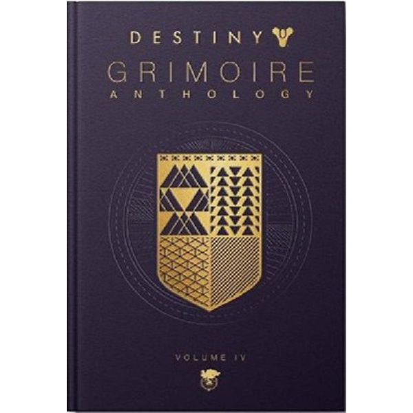 

Destiny grimoire anthology: vol.4 / Bungie
