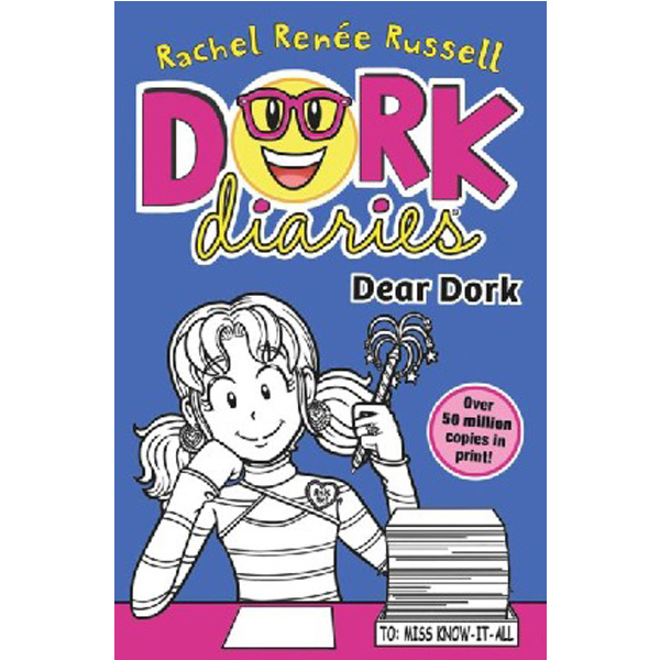 

Dork diaries: dear dork / Russell, Rachel Renee