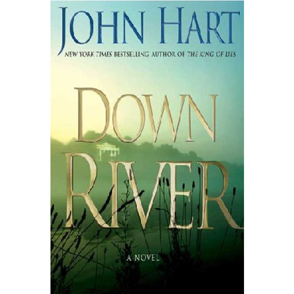 

Down River HB / John Hart