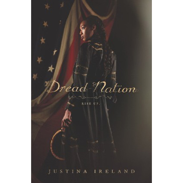 

Dread Nation / Ireland Justina