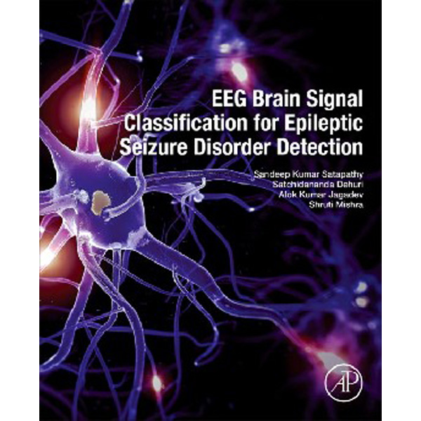 

EEG Brain Signal Classification for Epileptic Seizure Disorder Detection / Satapa...