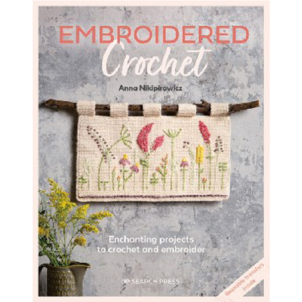 

Embroidered Crochet / Nikipirowicz, Anna