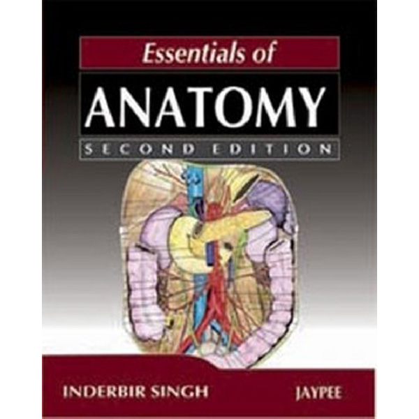 

Essentials Of Anatomy / I.B.Singh