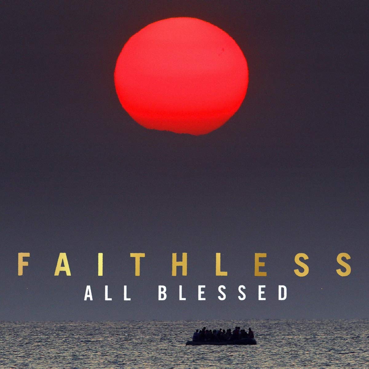 Faithless All Blessed (Винил)