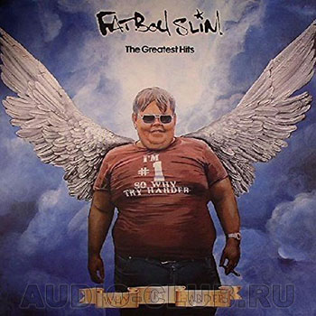 

Fatboy Slim The Greatest Hits (why Try Harder) (2винил)