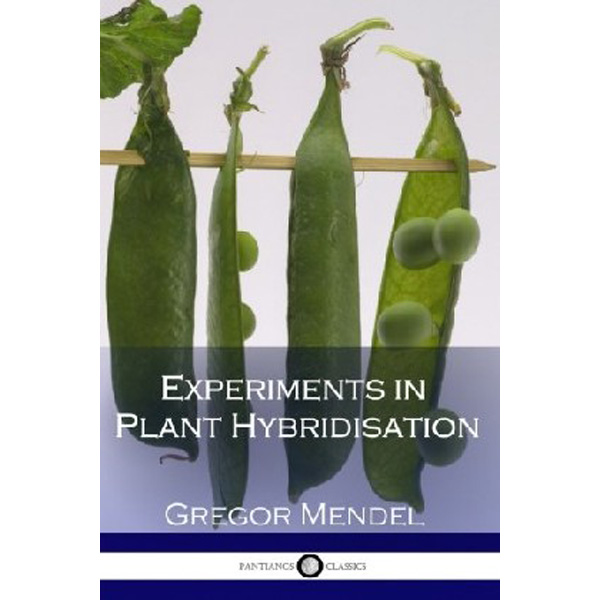 

Experiments in Plant Hybridisation (Illustrated)
