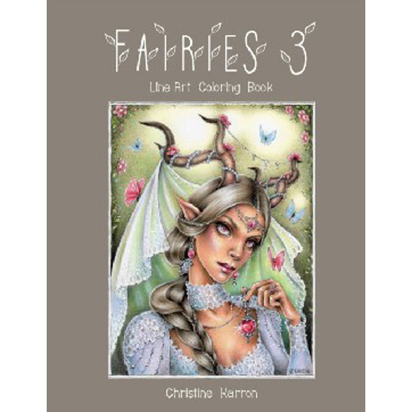 

Fairies 3 Line Art Coloring Book : 3 / Christine Karron