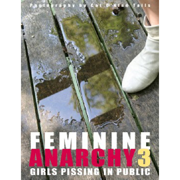 

Feminine anarchy 3 / Cat O`nine Tails