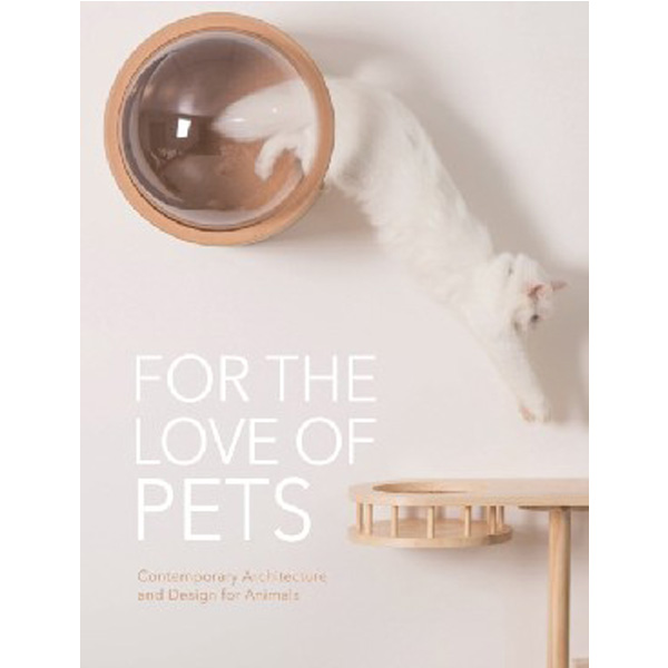 

For The Love Of Pets Pb / The Images Publishing Group