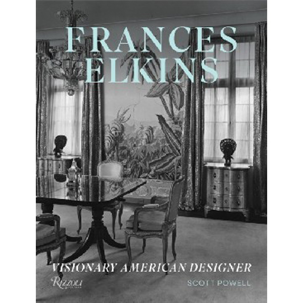 

Frances Elkins: Visionary American Designer / Powell, Scott