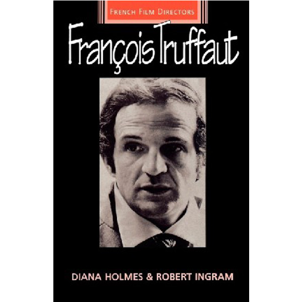 

Francois truffaut / Holmes, Diana Ingram, Robert