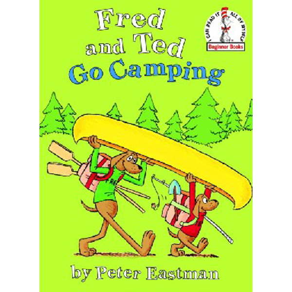 

Fred and Ted Go Camping / Eastman Peter