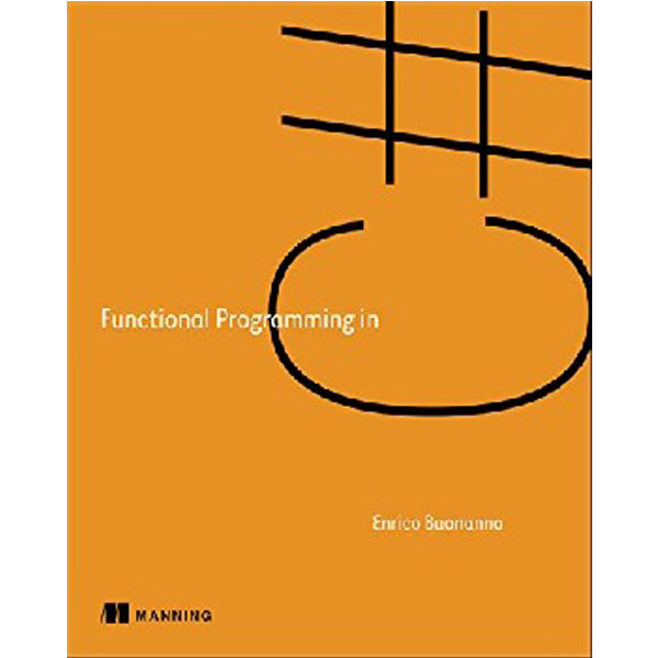 

Functional Programming in C# / Buonanno Enrico