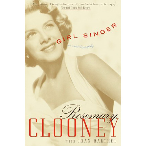 

Girl Singer / Clooney, Rosemary