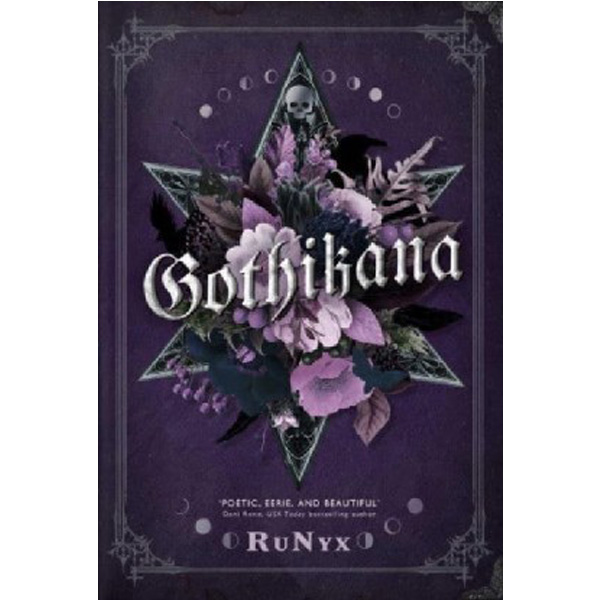 

Gothikana: a dark academia gothic romance: tiktok made me buy it! / Runyx