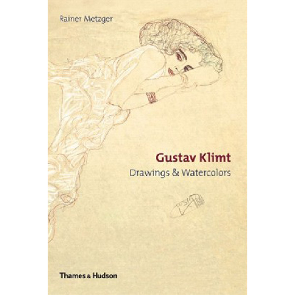 

Gustav Klimt (Drawings & Watercolors) / Metzger, Rainer