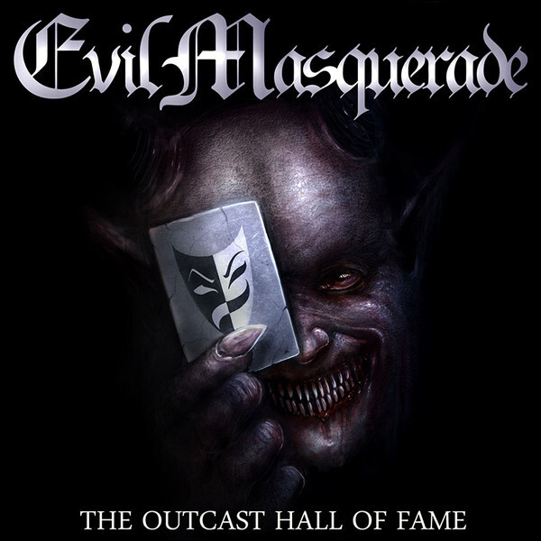 

Evil Masquerade / The Outcast Hall Of Fame (RU)(CD)