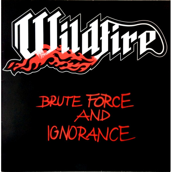 Wildfire / Brute Force And Ignorance (RU)(CD)