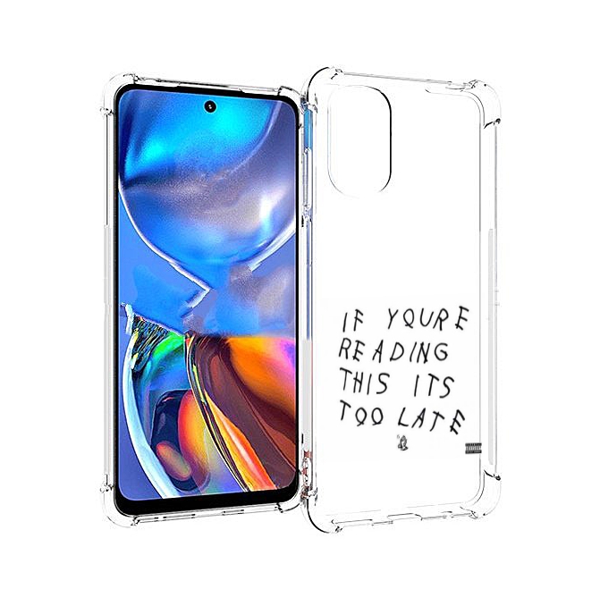 

Чехол MyPads Drake - If You’re Reading This It’s Too Late для Motorola Moto E32, Прозрачный, Tocco